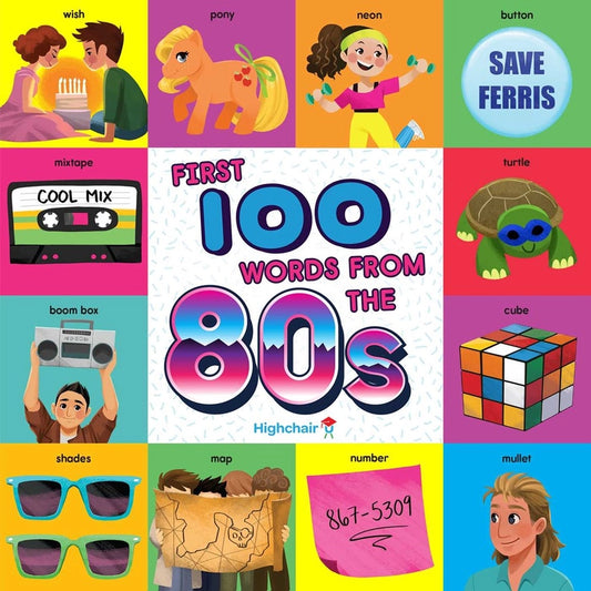 100 First Words From the 80s