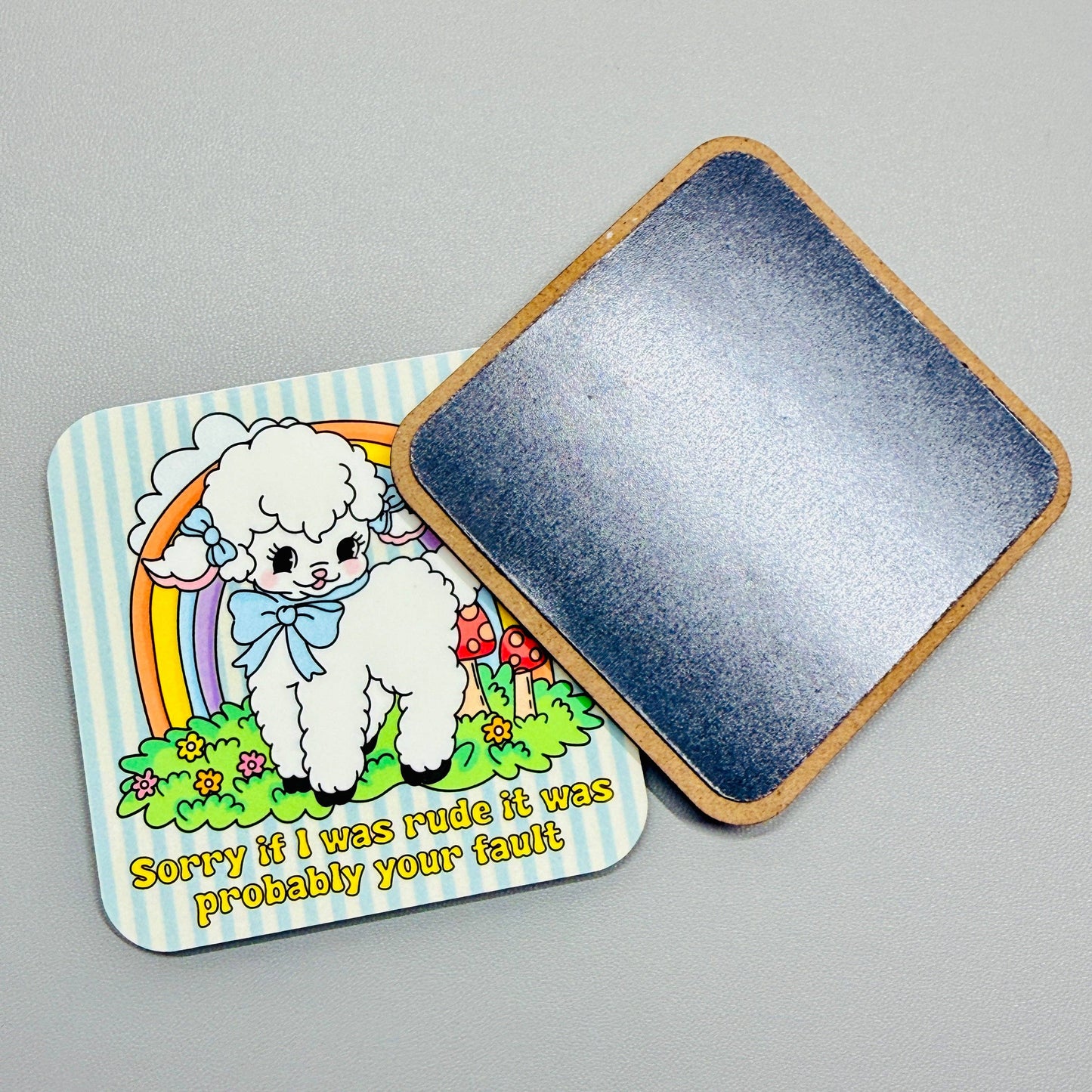 Fridge Magnet, Sorry If I was Rude