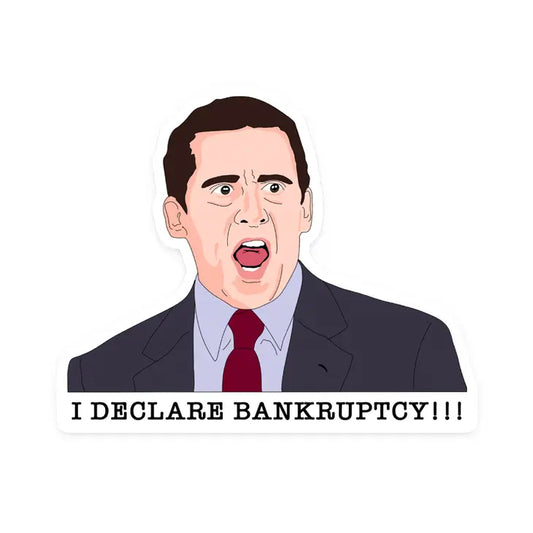 Michael Scott Bankruptcy Sticker