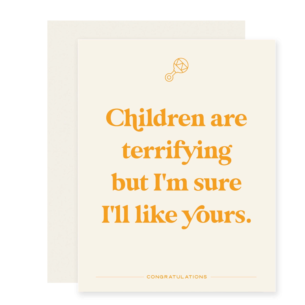 Children Are Terrifying Card