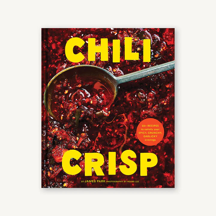 Chili Crisp Cookbook