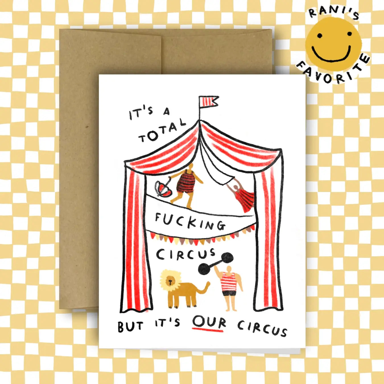But It's Our Circus Greeting Card