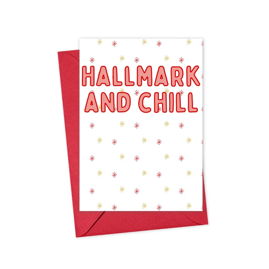 Hallmark and Chill Card