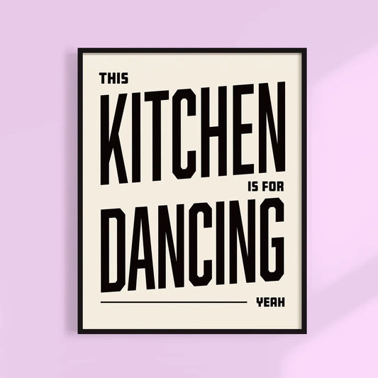 This Kitchen is for Dancing Print 8x10