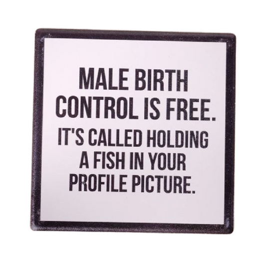 Meriwether Coaster- Male Birth Control