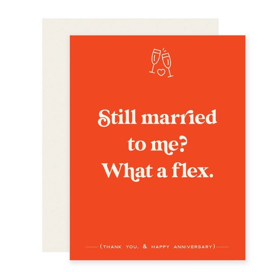 Still Married Flex Anniversary Card