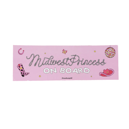 Midwest Princess Bumper Sticker