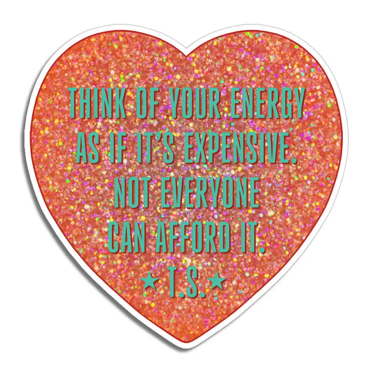 T.S. Your Energy is Expensive