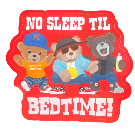 No Sleep til Bedtime Sticker