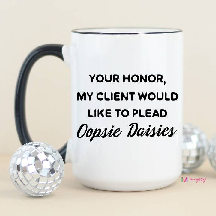 Oopsie Daisies Mug
