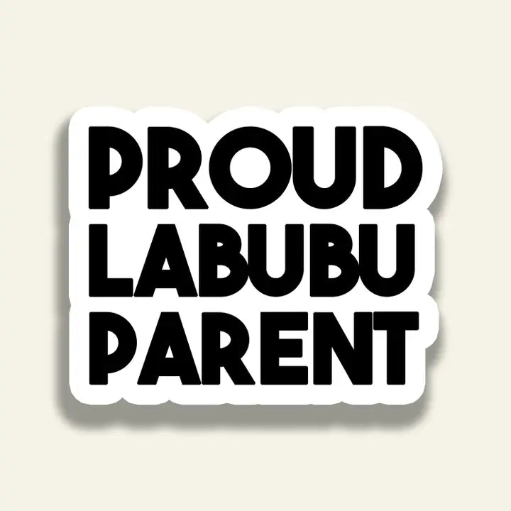 Proud Labubu Parent Sticker