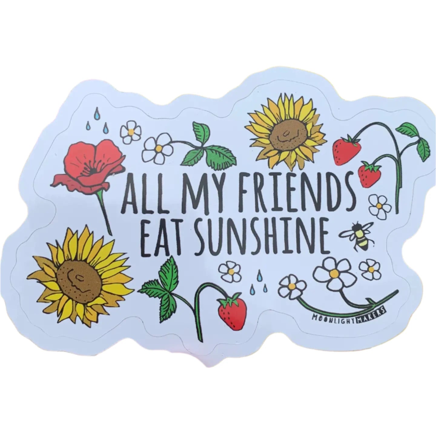 All My Friends Eat Sunshine Sticker