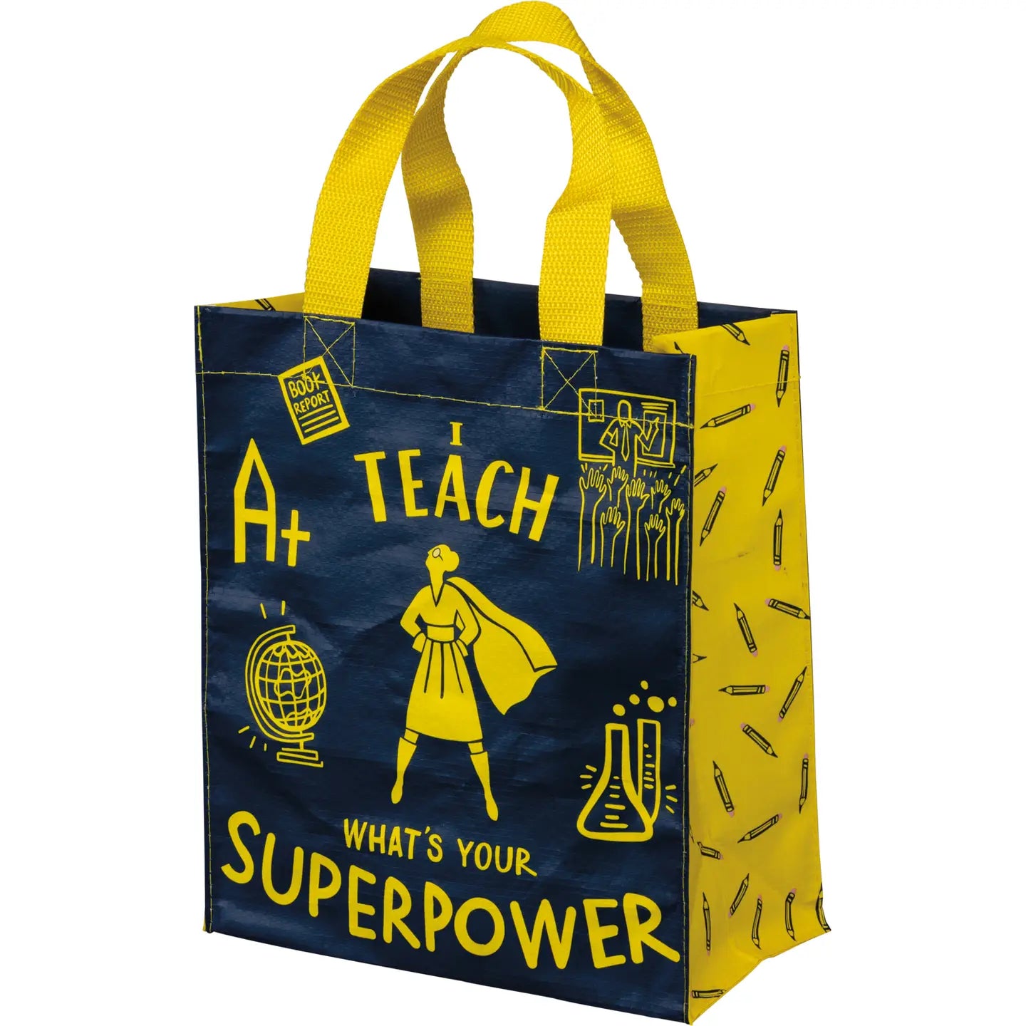 I Teach Superpower Tote