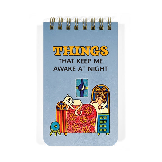 Spiral Memo Notebook-Things That Keep Me Awake at Night