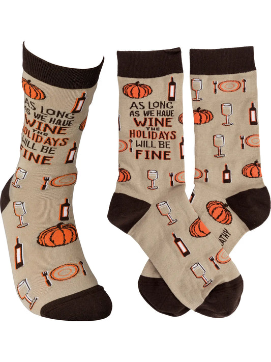 As Long as we Have Wine for the Holidays Socks
