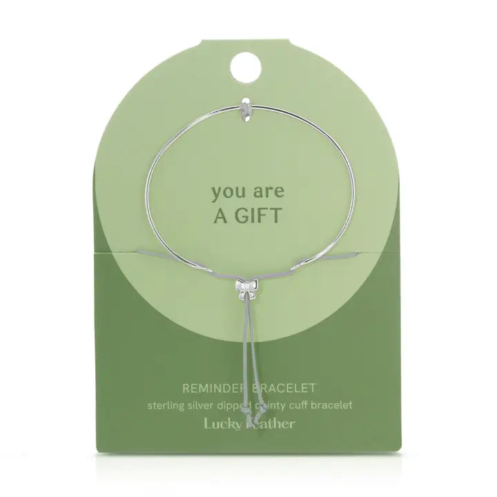 Reminder Bracelet-You are a Gift