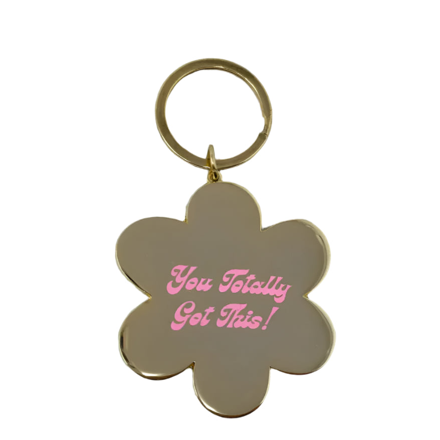 You Totally Got This Keychain