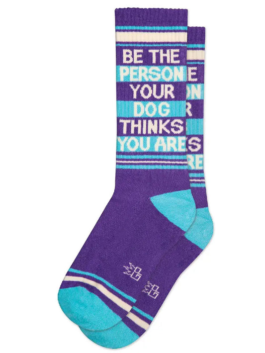 Gym Socks-Be the Person Your Dog