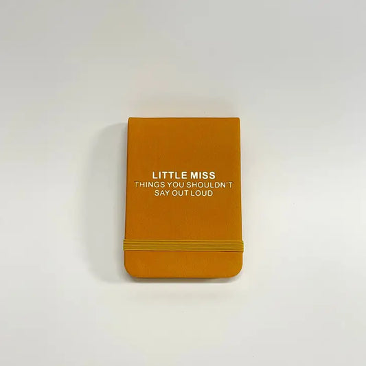 Little Miss Things You Shouldn't Say Pocket Journal