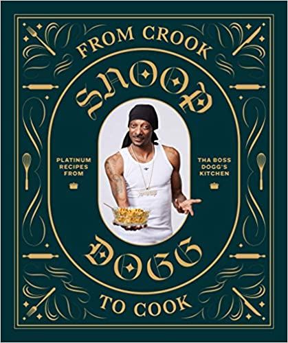 Snoop Dogg-From Crook to Cook