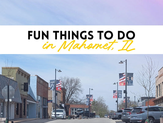 Fun things to do in Mahomet, Illinois