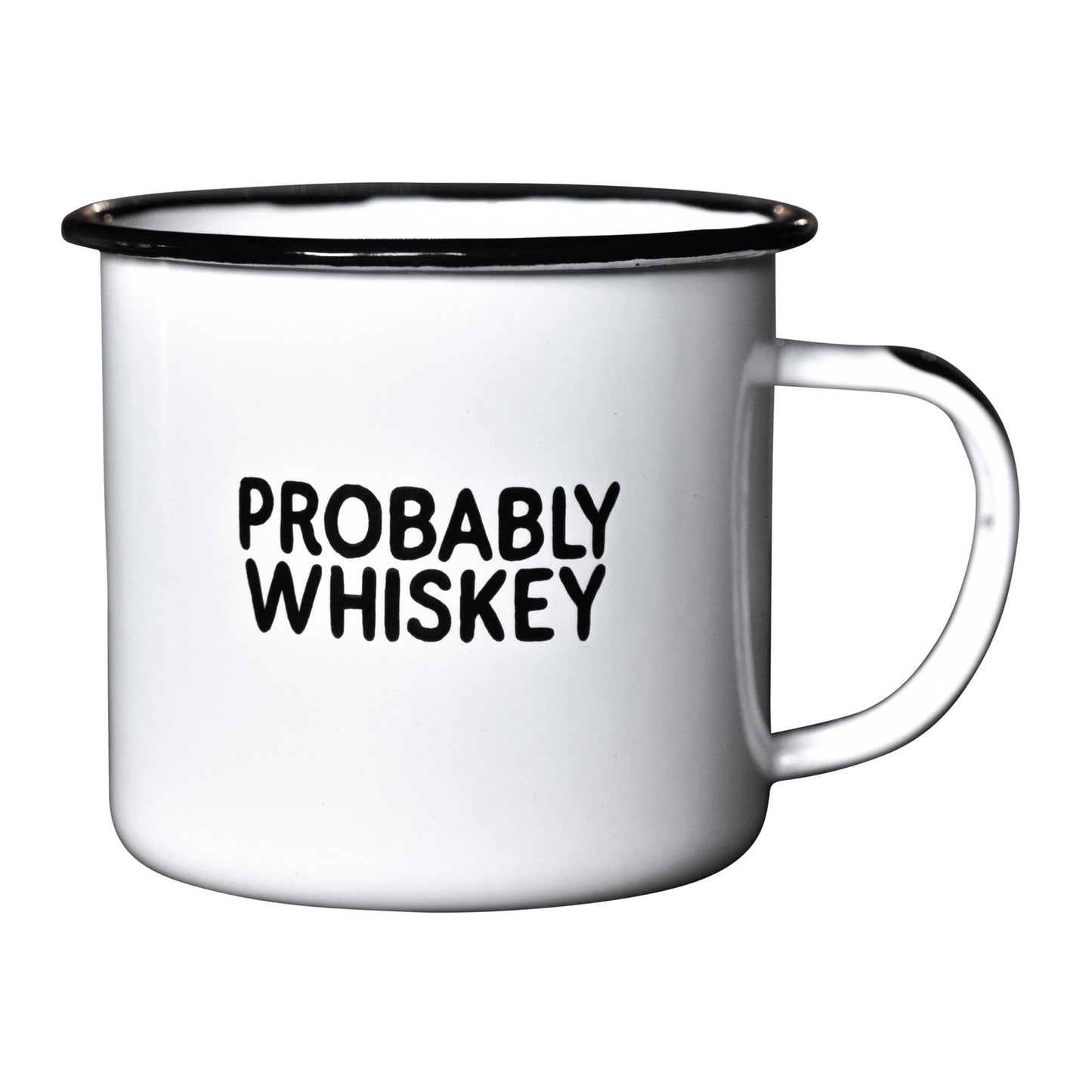 White mug with black rim and handle, featuring 'PROBABLY WHISKEY' text on a white background