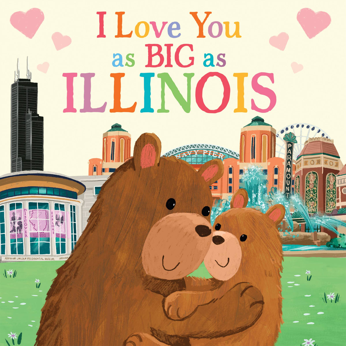 I Love You as Big as Illinois Board Book