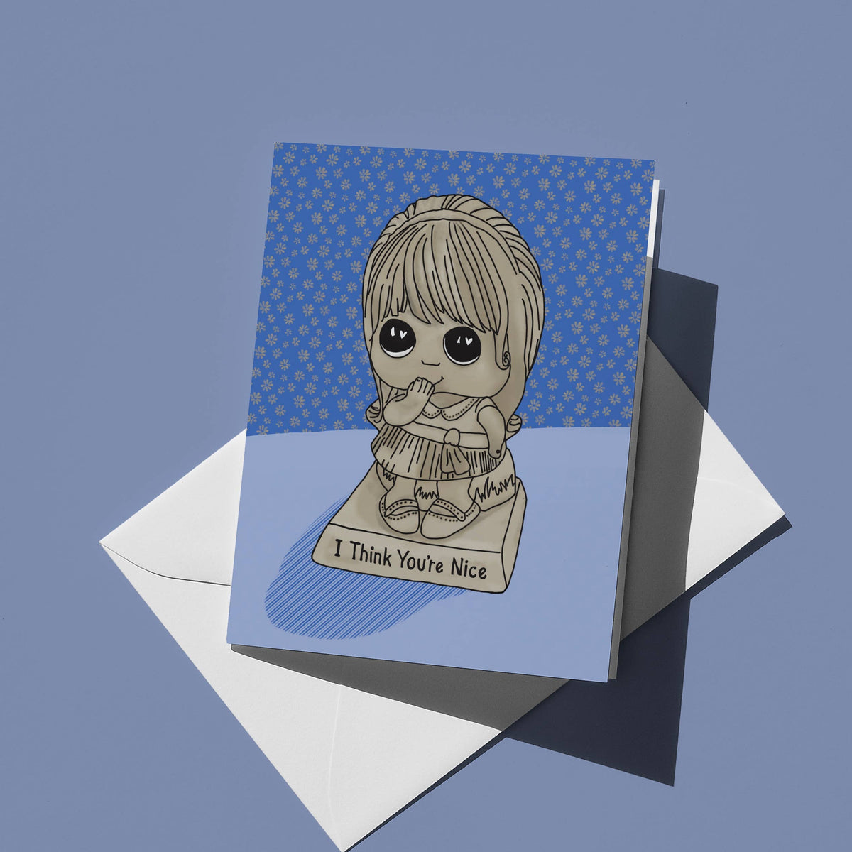 I Think You're Nice Greeting Card