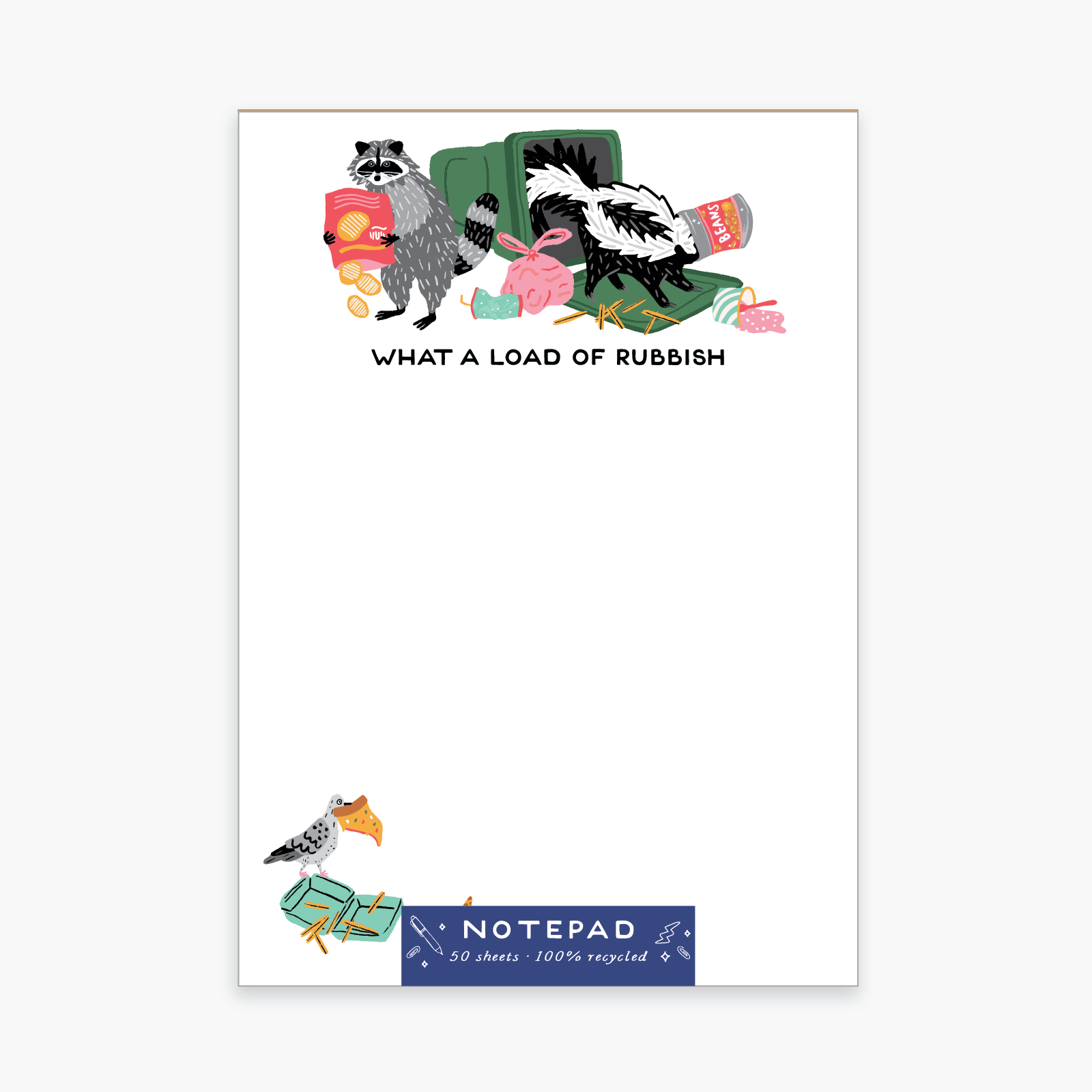 Notepad with cartoon raccoons and skunk, featuring text 'What a Load of Rubbish'.
