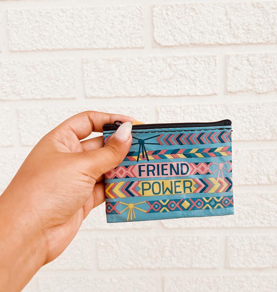 Coin Pouch- Friend Power