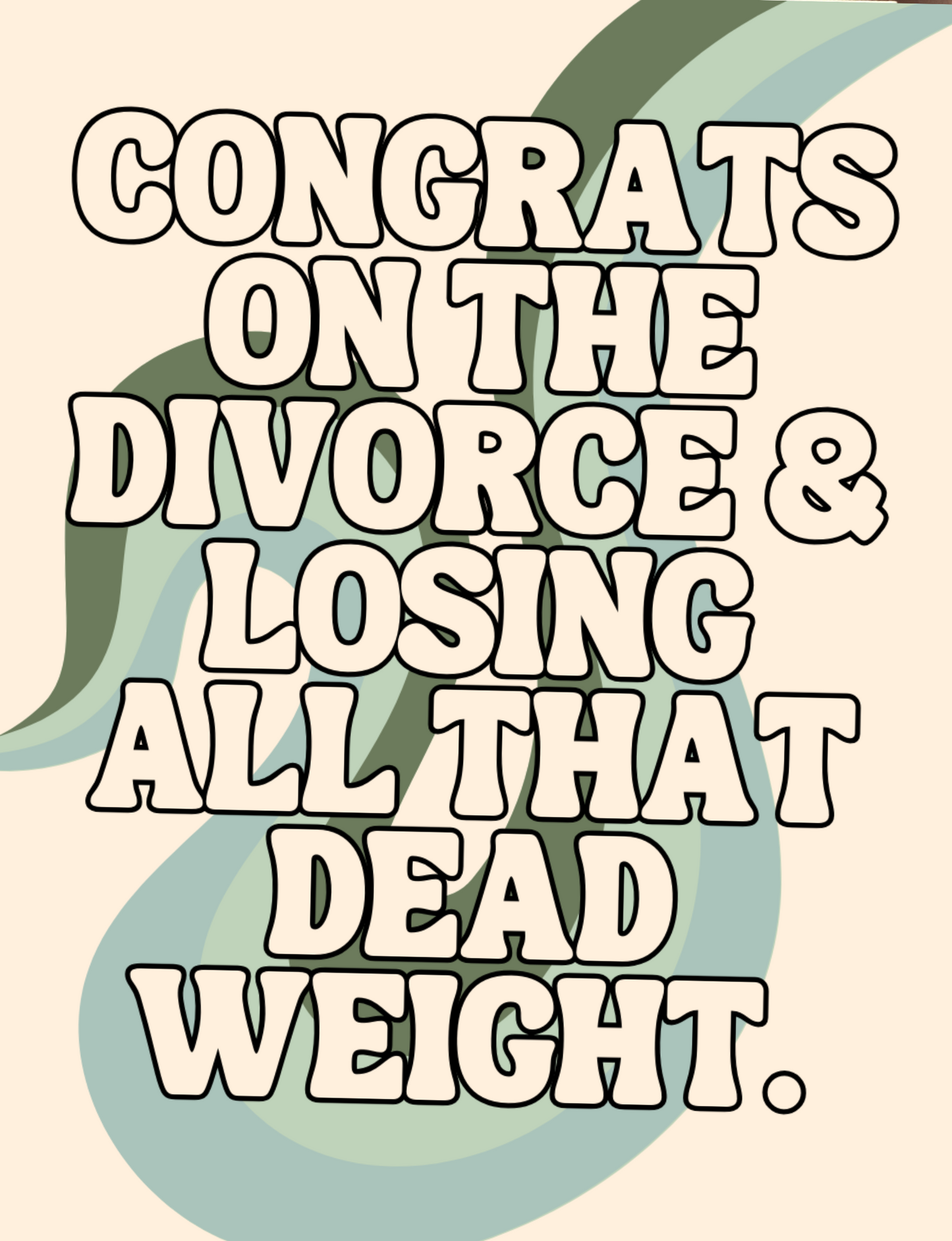 Card with humorous text on divorce surrounded by decorative elements