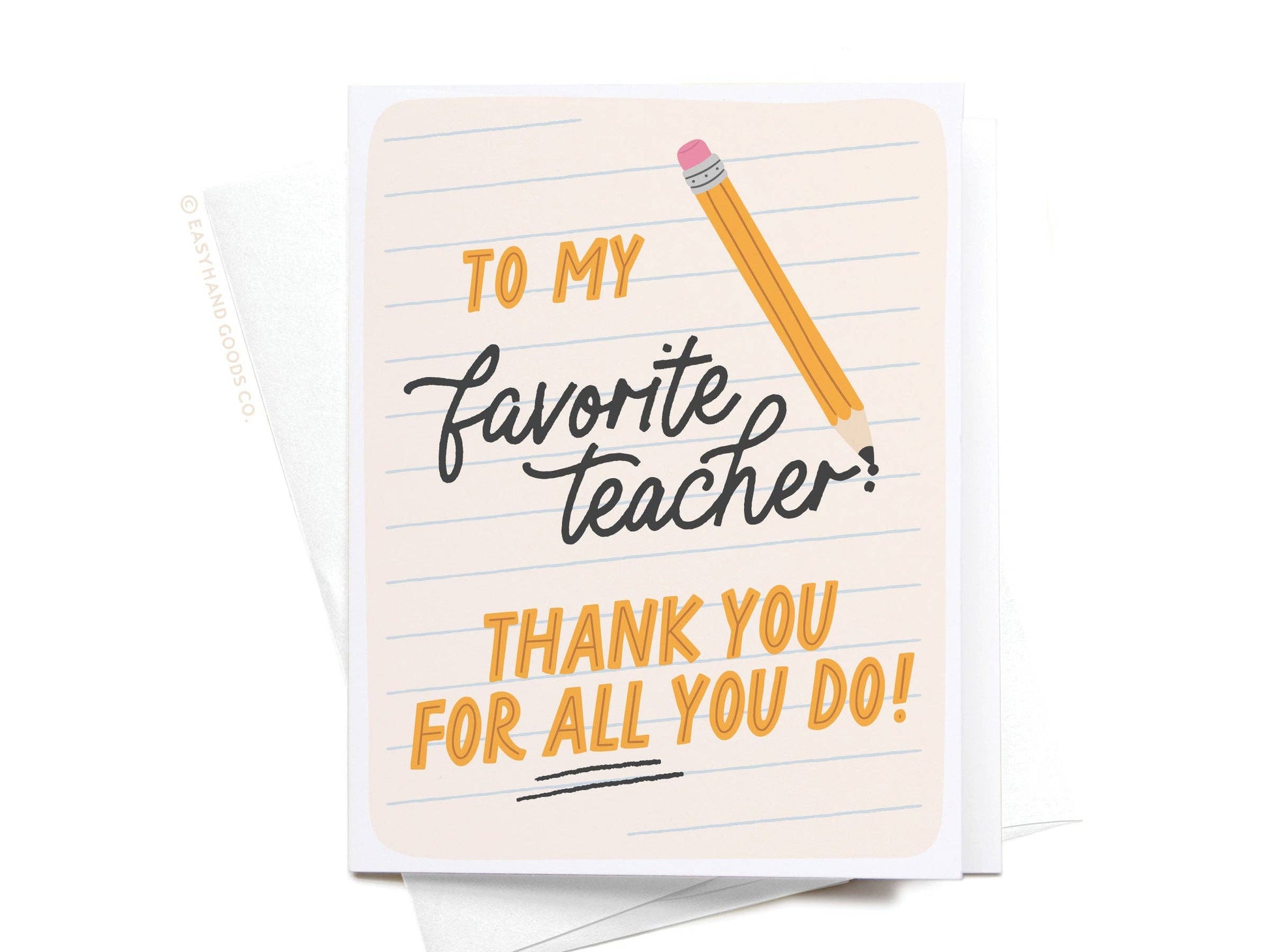 Greeting card with 'To my favorite teacher, thank you for all you do!' text and a pencil illustration on lined paper background.