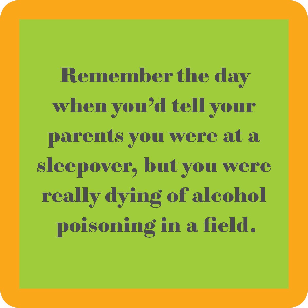 Alcohol Poisoning Coaster