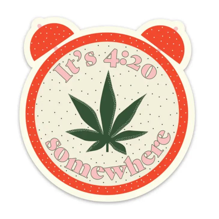 It's 420  Somewhere sticker