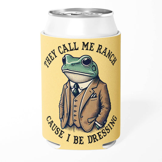 Can Cooler- They Call Me Ranch