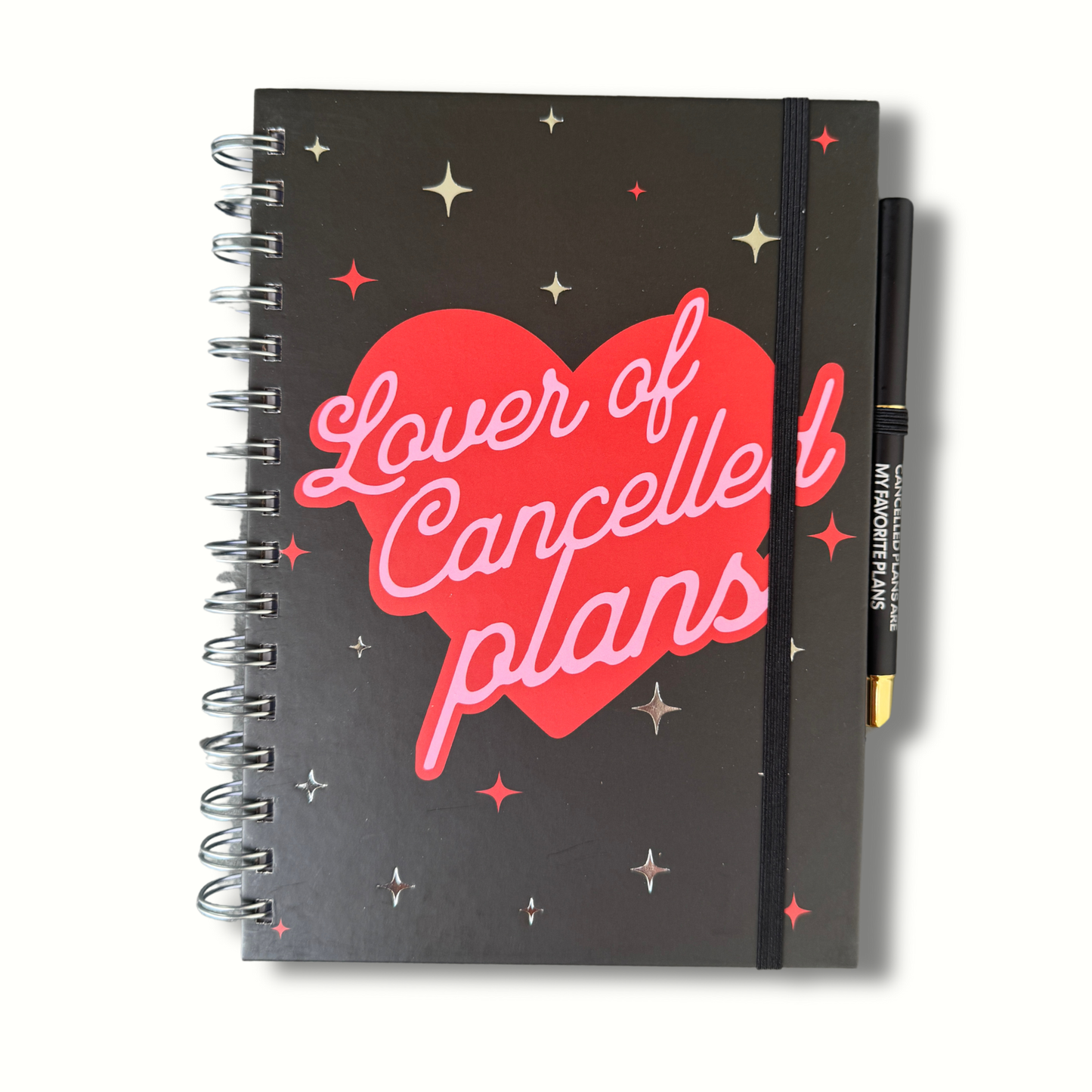 Lover Of Cancelled Plans Journal with Pen