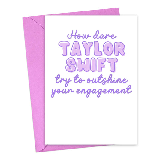 Funny Taylor Swift Engagement Card