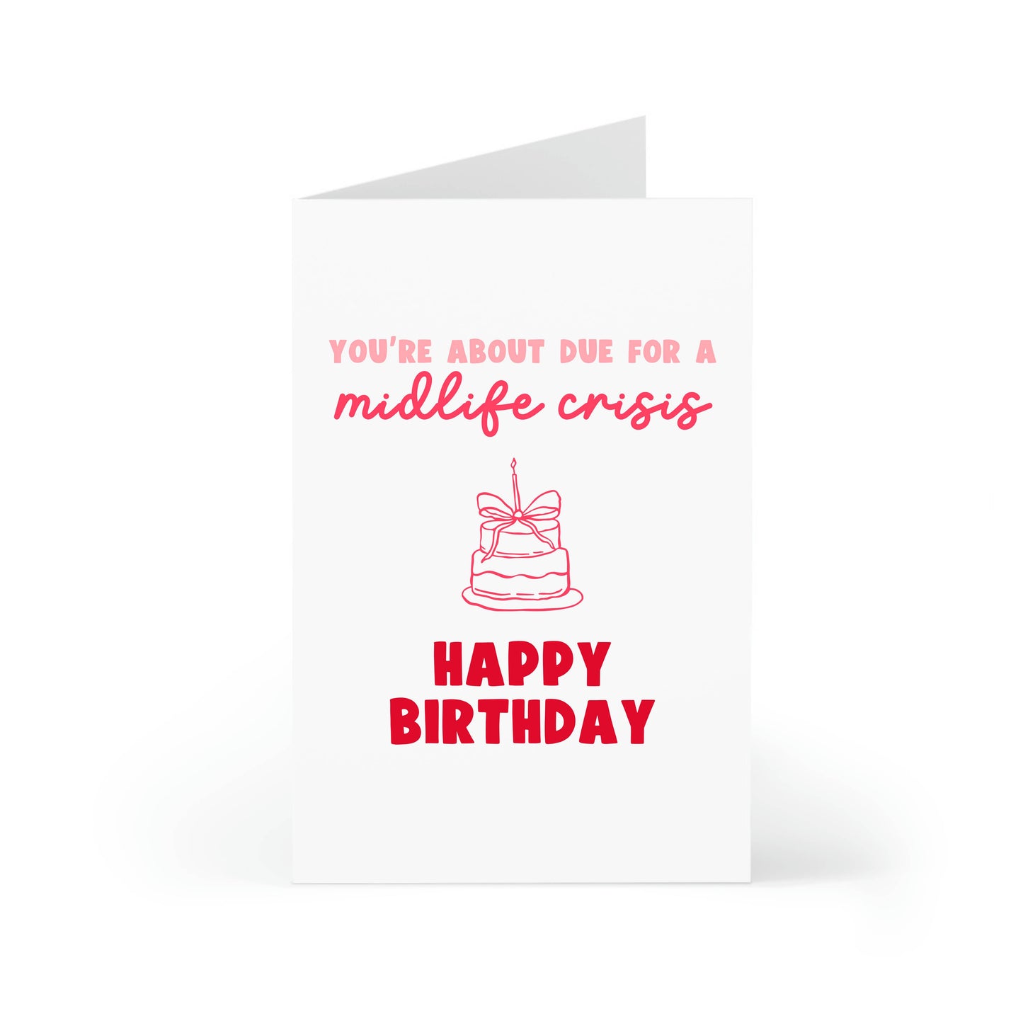 Midlife Crisis Birthday Card