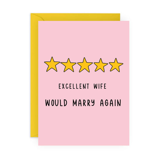 Pink card with yellow stars and text 'Excellent wife would marry again' on a white background