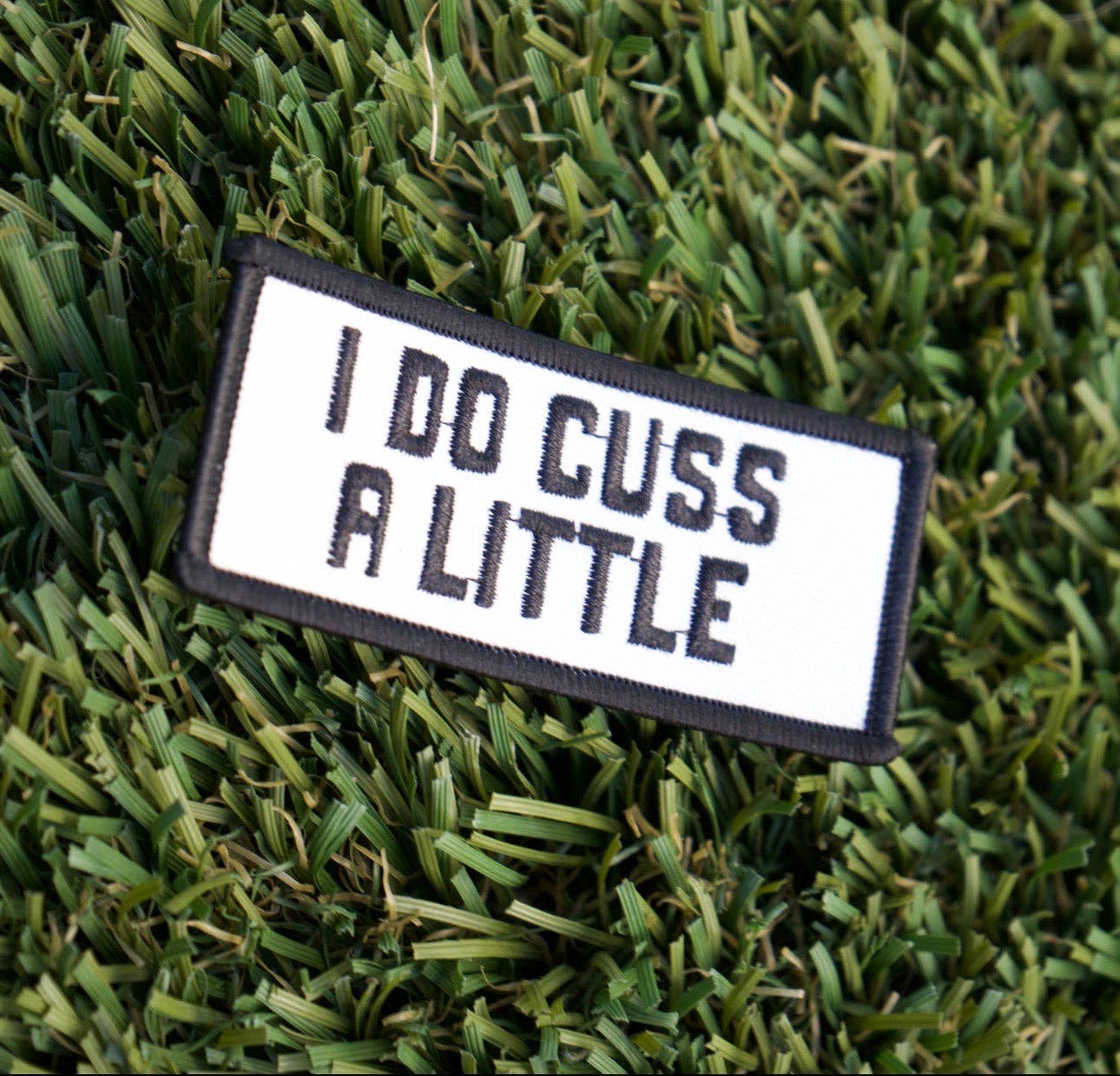 Cuss A Little Patch