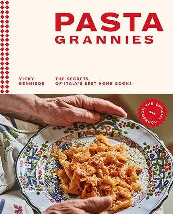 Book cover of 'Pasta Grannies' with a plate of pasta and hands holding it.