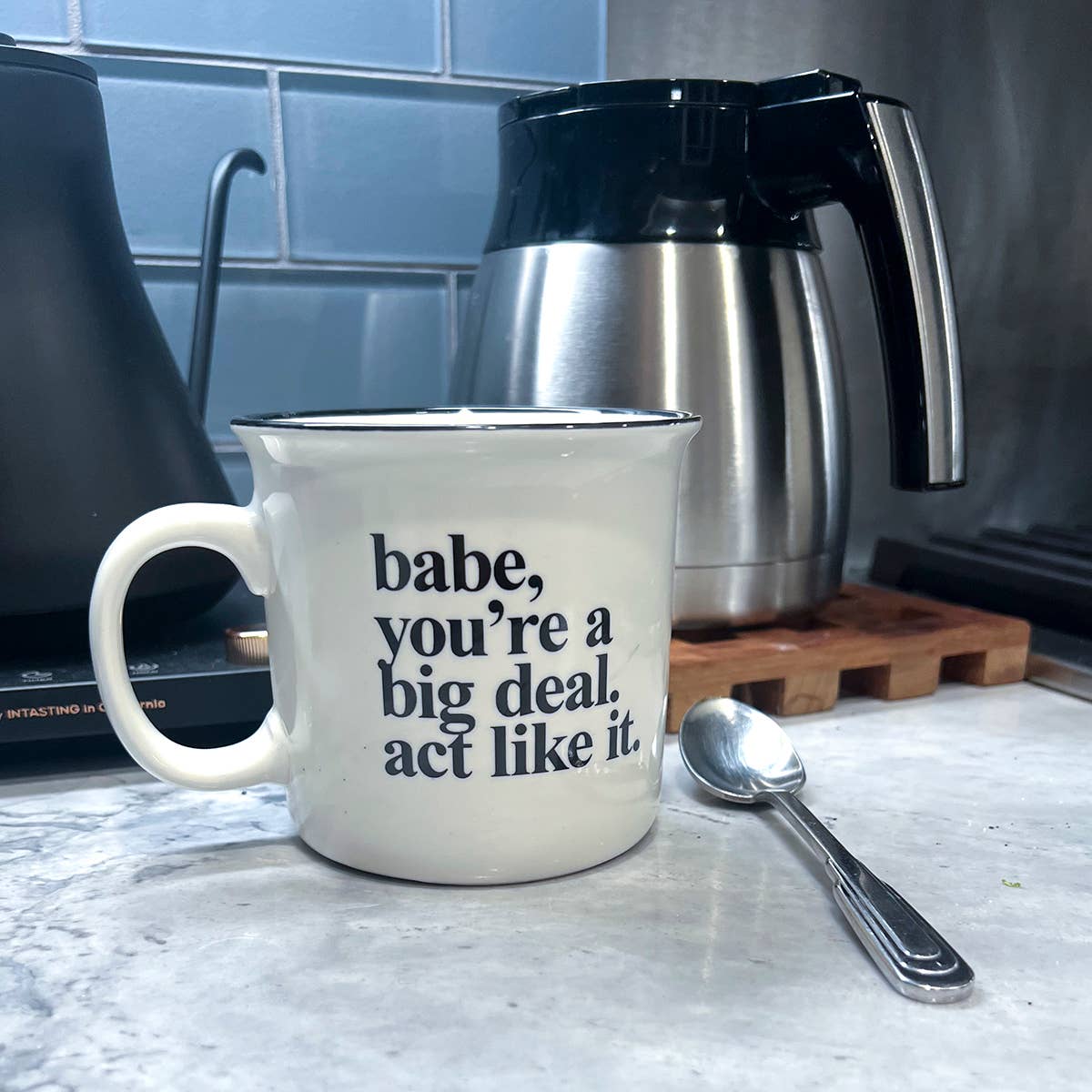 Funny “Babe, You’re a Big Deal” Mug 