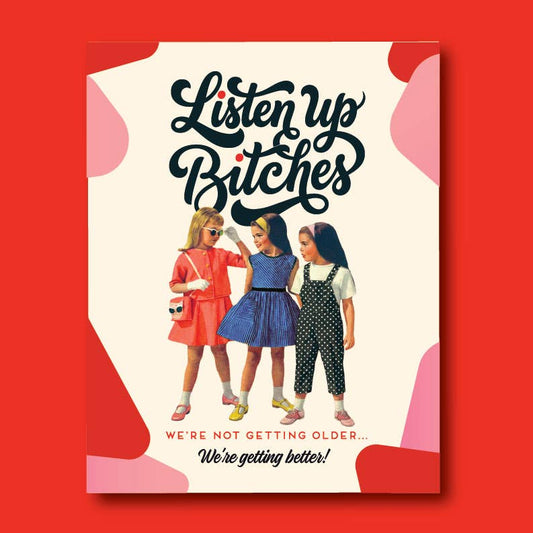Book cover with three illustrated girls and text 'Listen Up Bitches' on a red background
