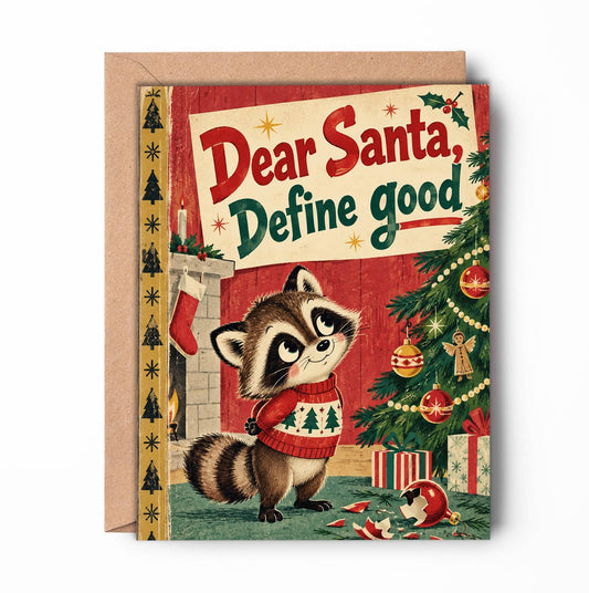 Dear Santa, Define Good Christmas Card