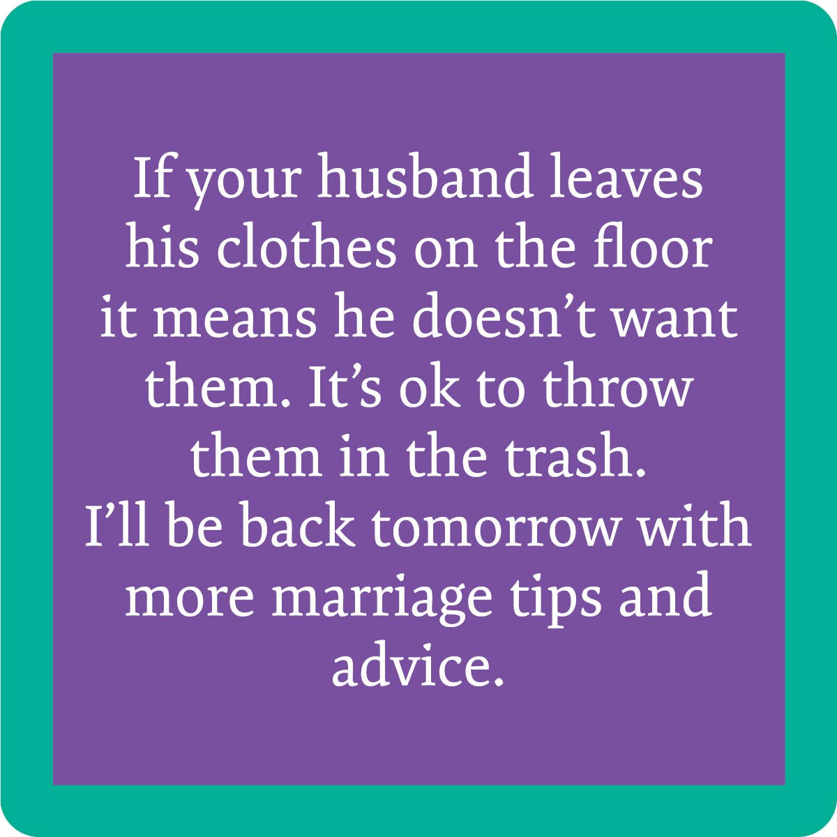 Marriage Tips Coaster
