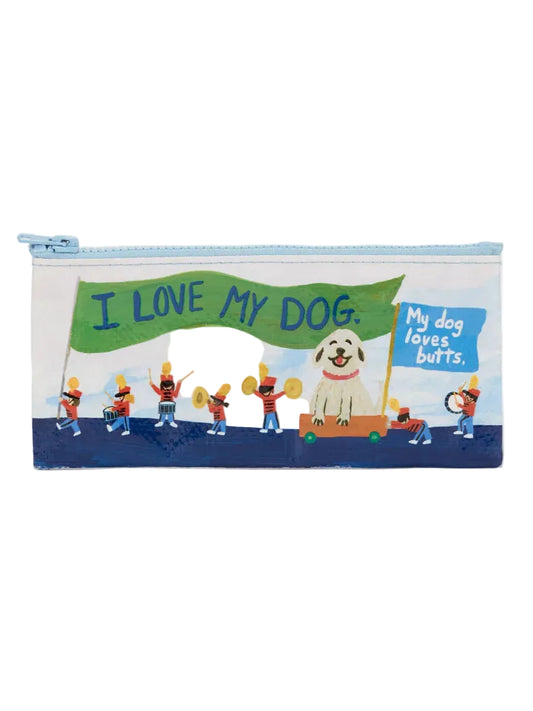 Pouch with cartoon design of a dog and people in a parade, featuring text 'I Love My Dog' and 'My dog loves butts'.