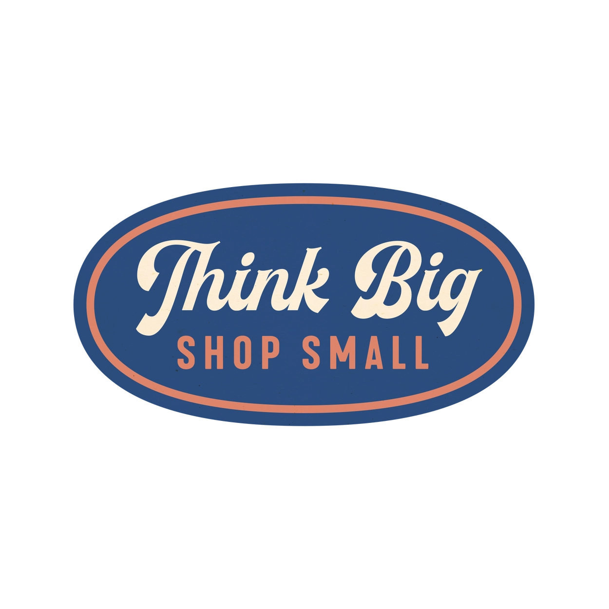 Oval logo with 'Think Big Shop Small' text on a white background