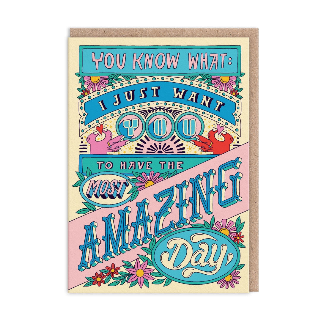 Most Amazing Day Card