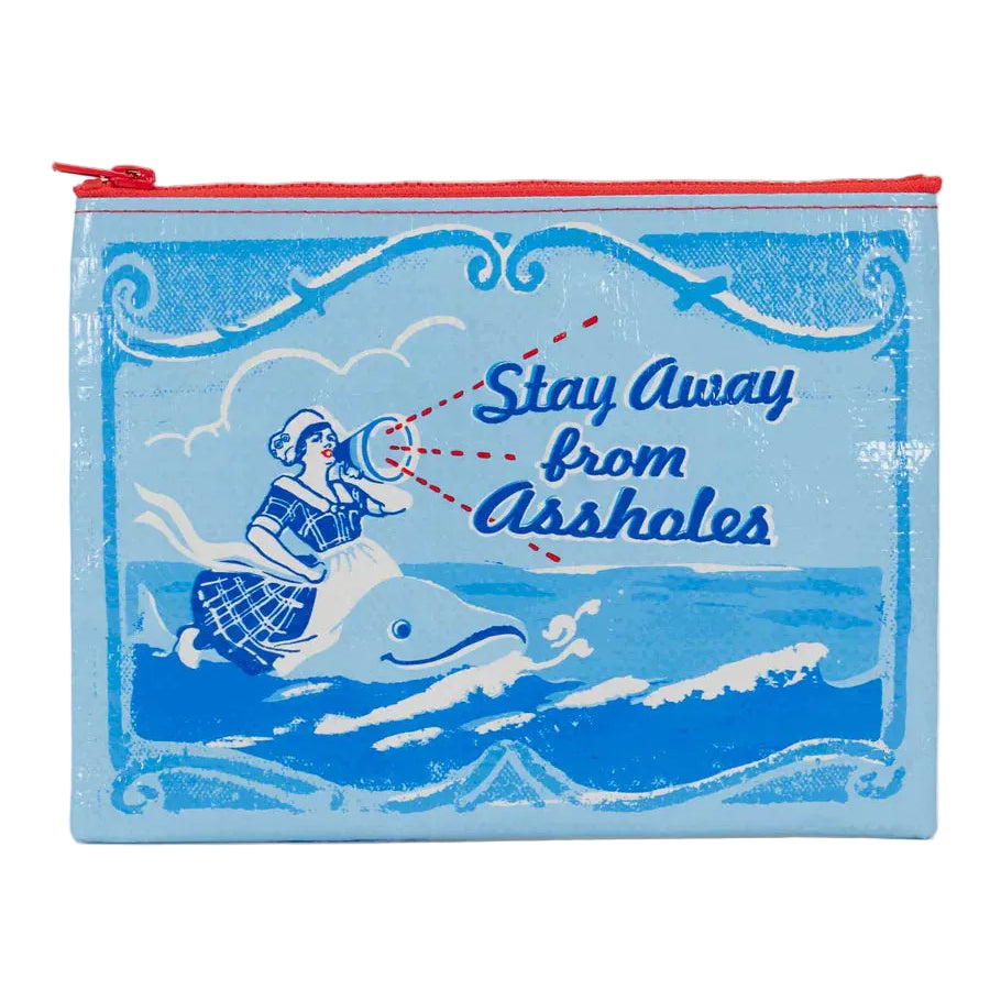 Zipper Pouch- Stay Away Assholes