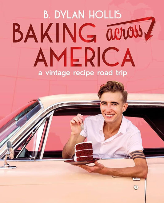 Baking Across America:A Vintage Recipe Road Trip